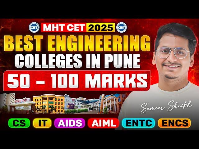 BEST ENGINEERING COLLEGES In PUNE At Low Score 50-100 MARKS|TOP 8 Colleges in Pune for Low Score|