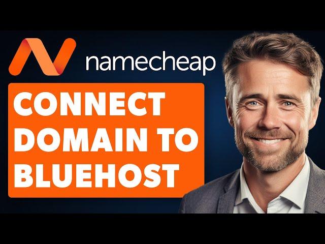 How to Connect Namecheap Domain to Bluehost (2024 UPDATE)