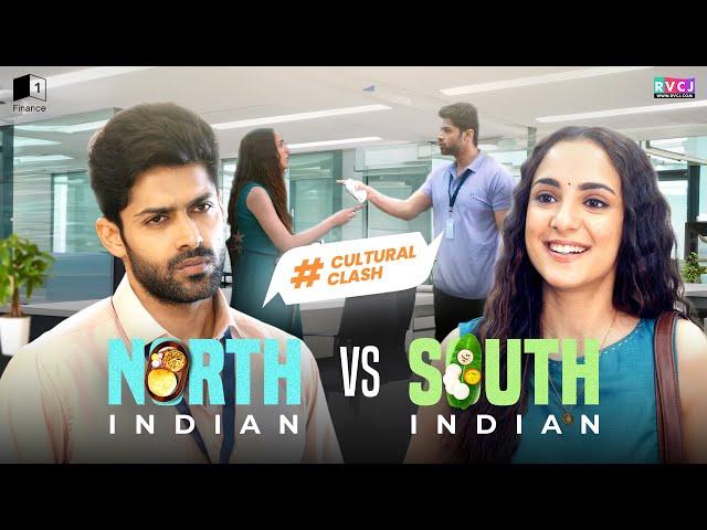 North Indian & South Indian Are Colleagues | Ft. Kanikka Kapur & Mohit Kumar | RVCJ Media