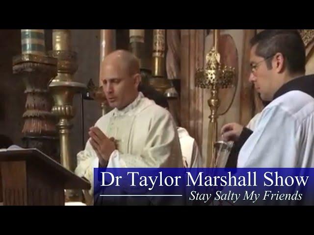 Will men of God step up? with Dr Taylor Marshall and Fr John Hollowell