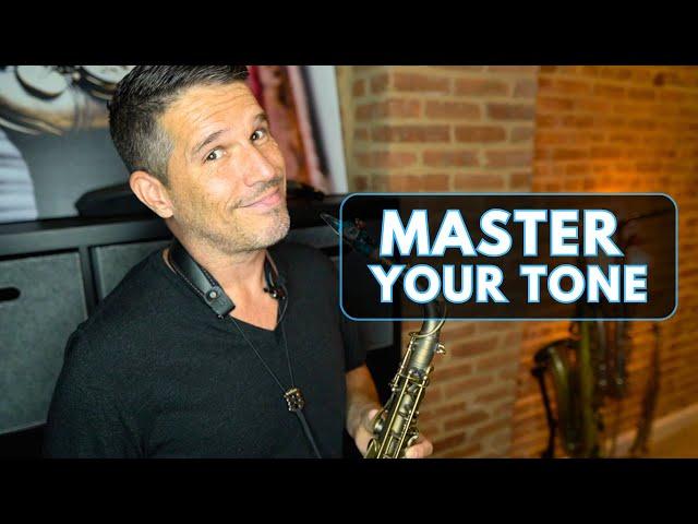 How To Get The Saxophone Tone Of Your Dreams