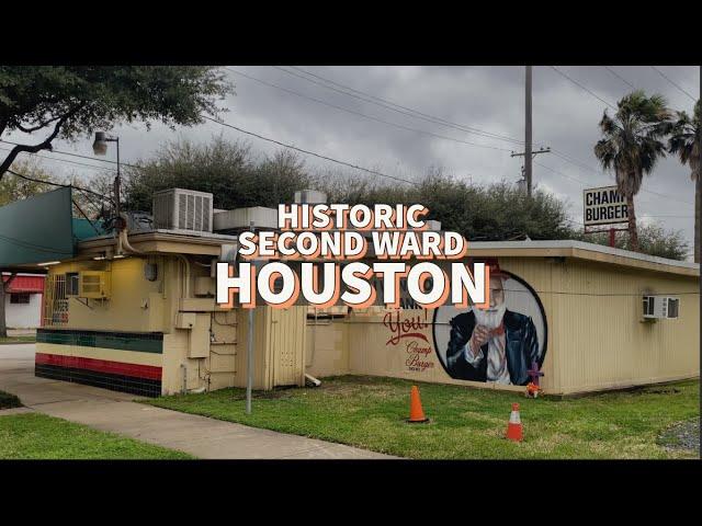 Houston's Historic Second Ward: A Walking Tour