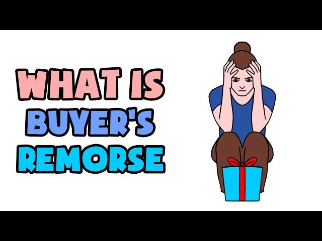 What is Buyer's Remorse | Explained in 2 min