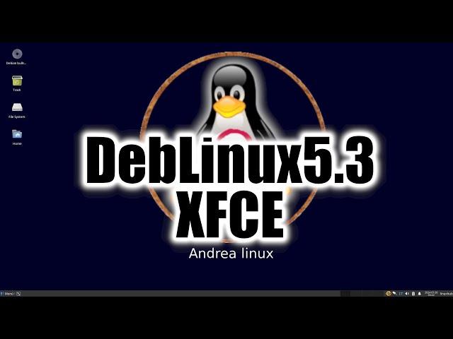 DebLinux 5.3 | First Look