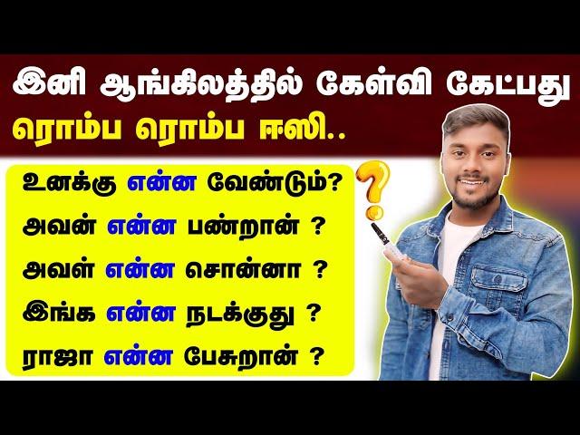 How to make Wh Questions In English step by step |Spoken English In Tamil |English Speaking Practice