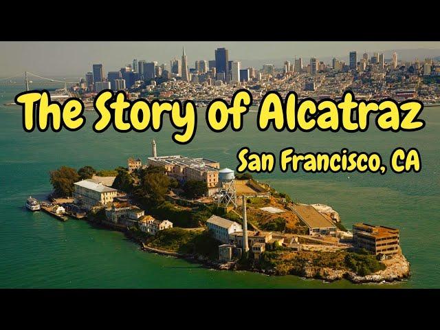 ️ The Fascinating History of Alcatraz Island | San Francisco’s Infamous Prison & Beyond