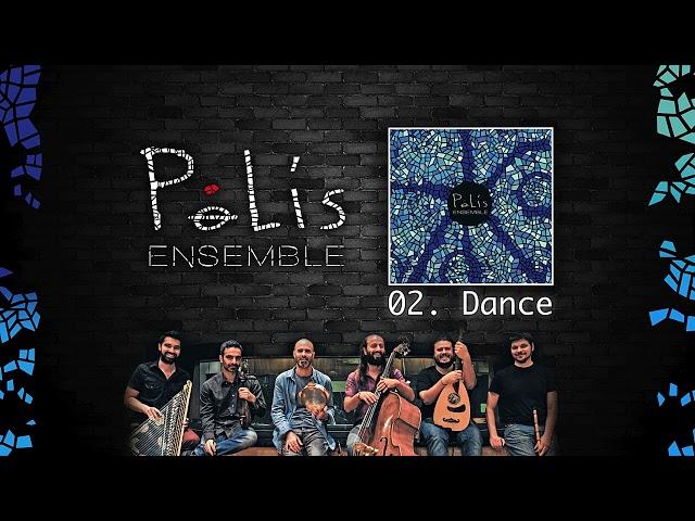 POLIS Ensemble - Dance (Official Audio Clip)