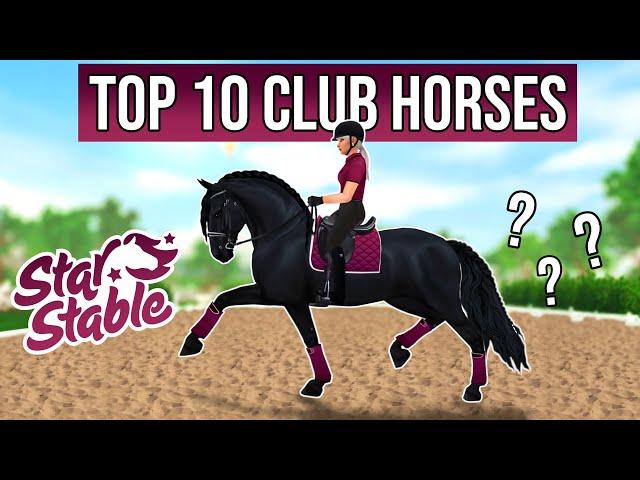 Top 10 club horses in Star Stable!