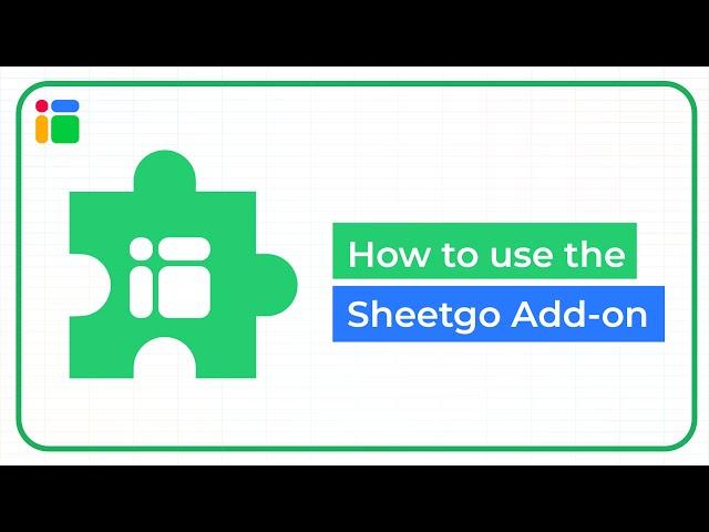 How to use the Sheetgo add-on for Google Sheets [Tutorial]