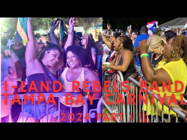 I-LAND REBELS LIVE TAMPA BAY CARNIVAL 2024 || FUN IN THE BAY AREA, THIS WAS MASS