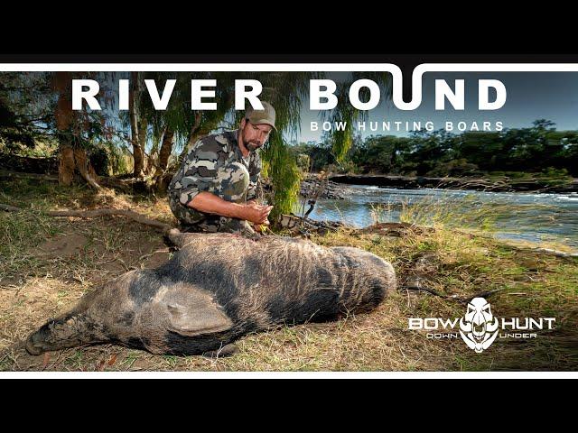 BOWHUNT DOWNUNDER | River bound | Bowhunting boars