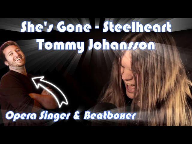 Opera Singer Reacts (& Analyzes) - Tommy Johansson || She's Gone (Steelheart Cover)