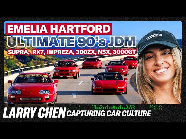ULTIMATE 90’s JDM Cars: Emelia Hartford Cruises With Larry Chen | Capturing Car Culture - Ep 4