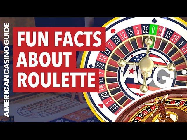 Fun Facts About Roulette