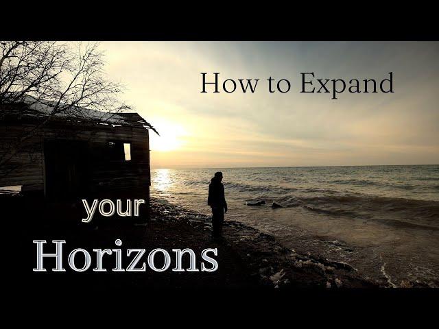 How to Expand your Horizons