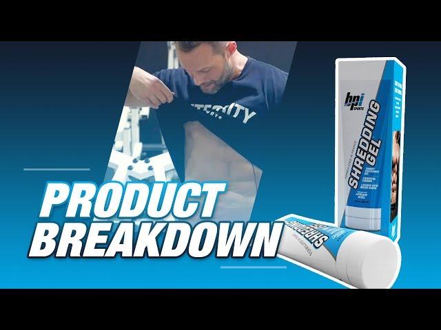 Shredding Gel - Firm & Toned - BPI Sports