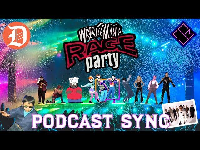 The WWF WrestleMania XV Rage Party | DEADLOCK Podcast Sync