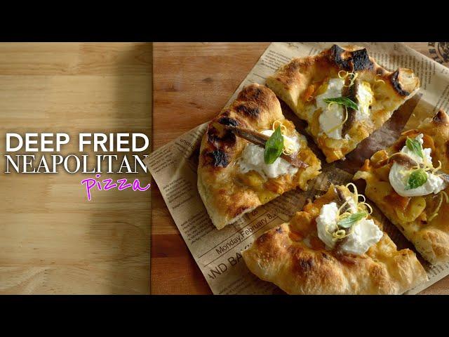 Neapolitan Pizza Recipe (Deep Fried Method)