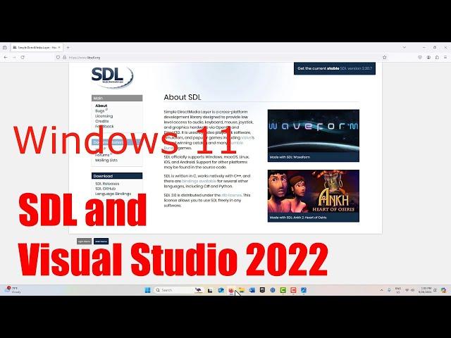 SDL (Simple DirectMedia Layer) and Visual Studio 2022 Set Up in Windows 11 (Oct 2024)