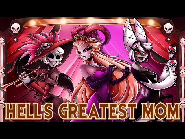 Hell’s Greatest Mom (Lilith Rosie & Carmilla Ver) | Hazbin Hotel Animatic【Rewrite By MilkyyMelodies】