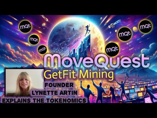 Move Quest Founder Lynette Artin Explains How The Math & Tokenomics Work For GetFit Mining!