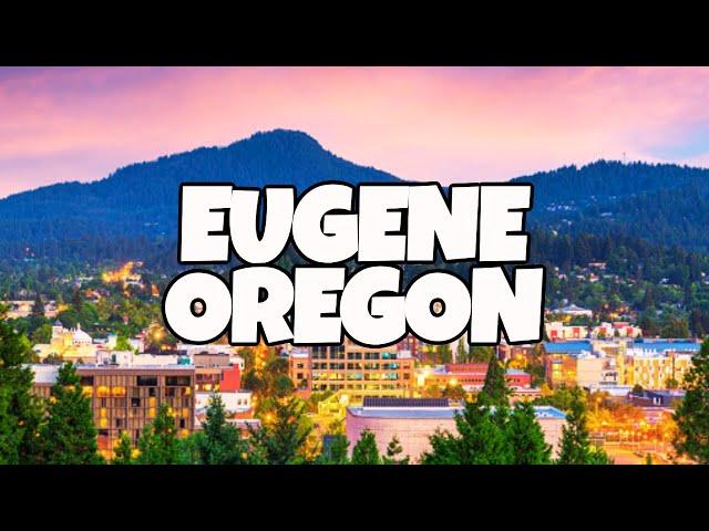 Best Things To Do in Eugene Oregon