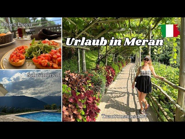 Minivlog aus Südtirol | Ein paar Tage in Meran