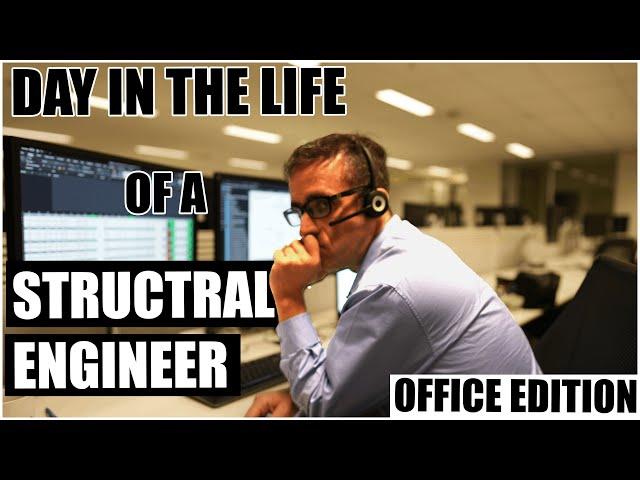 A day in the life of a structural engineer | Office edition