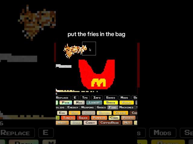  “put the fries in the bag” okay #sandboxels #browsergame