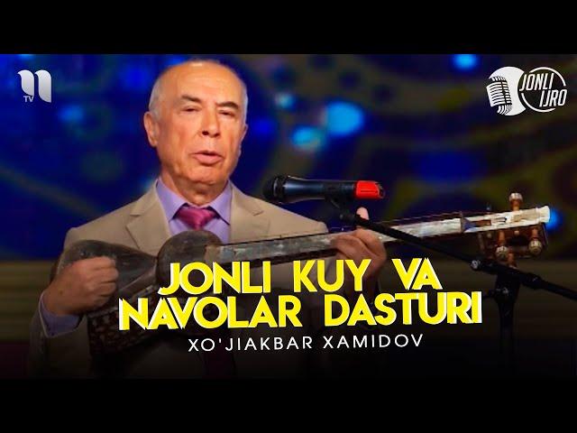 Xo'jiakbar Xamidov - Jonli kuy va navolar dasturi