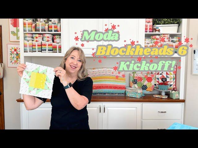 Moda Blocheads 6 Kickoff