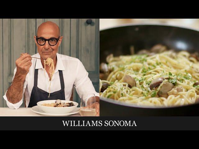 Stanley Tucci Makes Spaghetti Vongole | Tucci™ by GreenPan™ Exclusively at Williams Sonoma