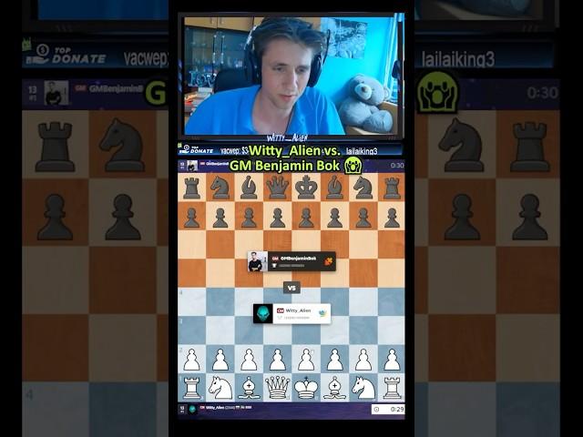 Witty_Alien vs. GM Benjamin Bok 