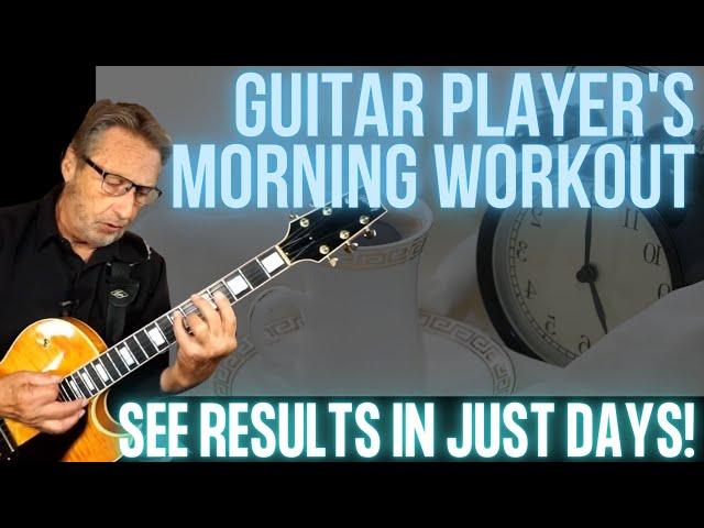 Do This Each Morning and You'll See Progress! | Guitar Player's Morning Workout | Warmup Lesson