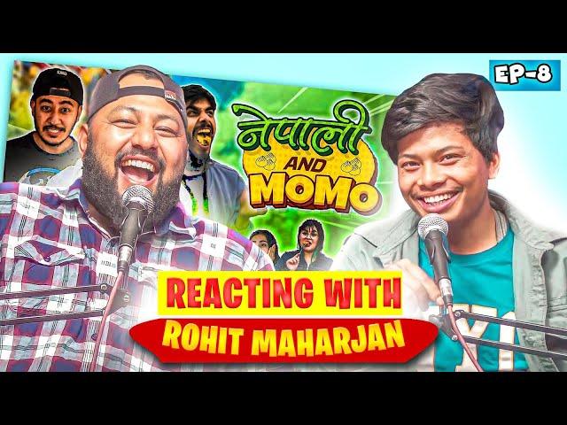 Nepali And Momo Reacting with Rohit Maharjan || @RisingStarnepal ||