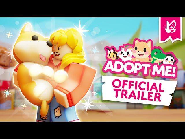 ADOPT ME! Official Game Trailer 