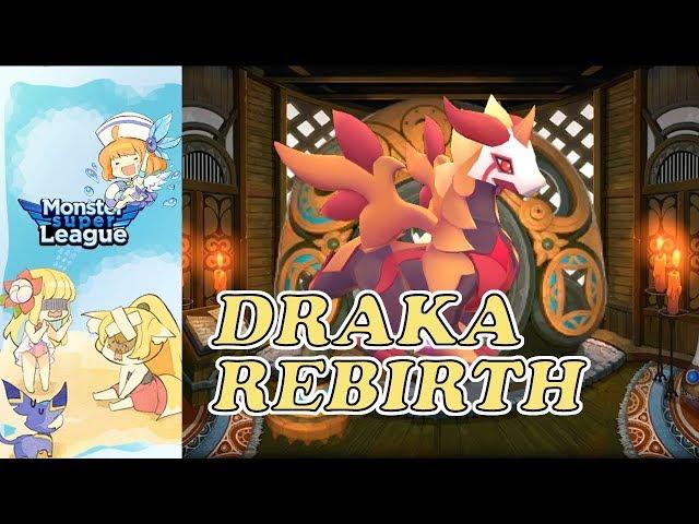 [Monster Super League] NAT5 Draka Rebirth!