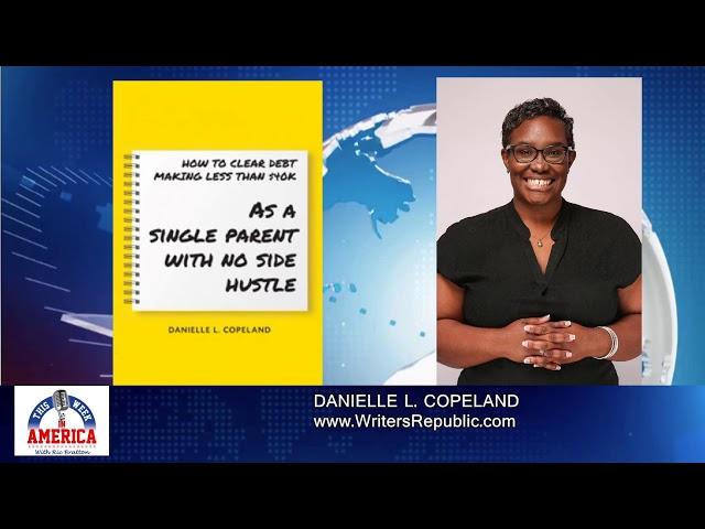 Danielle L. Copeland-HOW TO CLEAR DEBT MAKING LESS THAN $40K: AS A SINGLE PARENT WITH NO SIDE HUSTLE