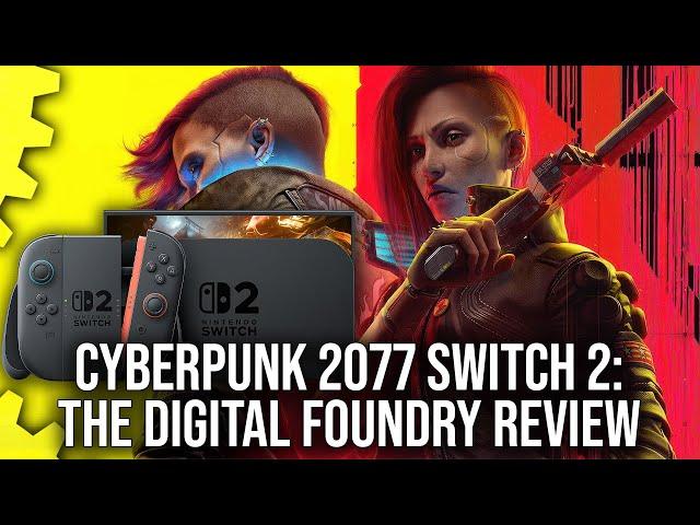 Cyberpunk 2077 Switch 2 DF Review: It Runs Well But The Phantom Liberty Struggles