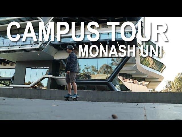 CAMPUS TOUR - MONASH UNIVERSITY