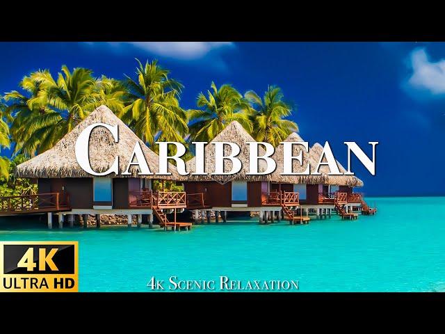 CARIBBEAN [60FPS] - 4K Scenic Relaxation Film • Peaceful Relaxing Music • Nature 4K Video Ultra HD