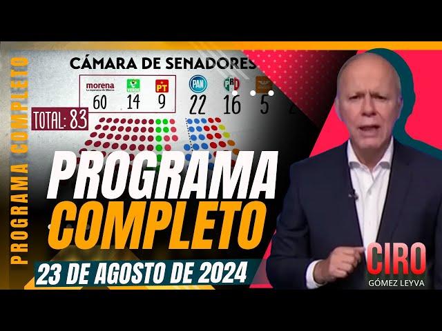 Imagen Noticias con Ciro Gómez Leyva | Programa completo del 23 de agosto de 2024