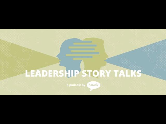 Leadership Story Talks | Storytelling in Business with Park Howell