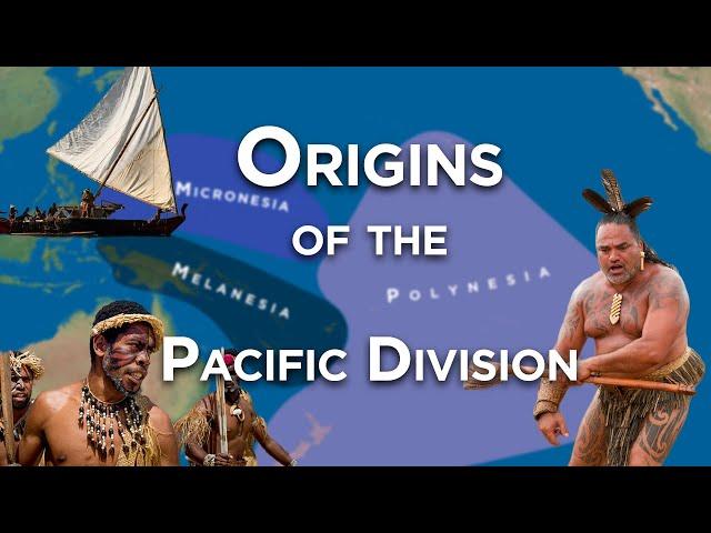 Origins of the Polynesia, Melanesia, and Micronesia Divide | Tripartite Division of Oceania