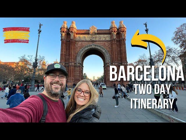 Two Days in BARCELONA | Perfect 48 Hour Budget Itinerary