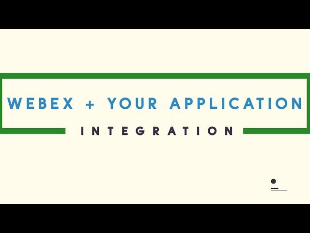 Custom Webex Integration