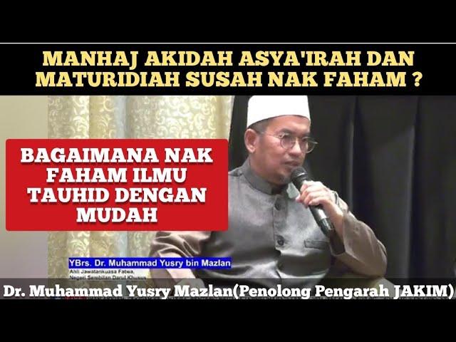 Manhaj Akidah Asya'irah Dan Maturidiah Sukar Nak Faham ?