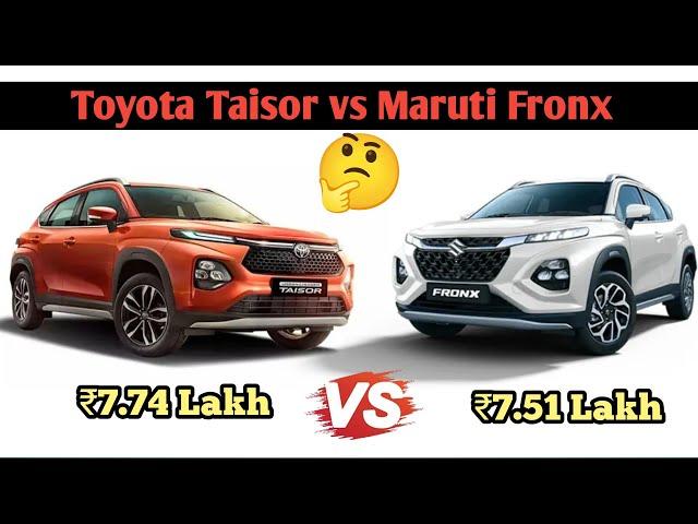 कौनसी वाली ले Toyota Taisor vs Maruti Fronx 2025  Fronx vs Taisor Campairign Price & Review