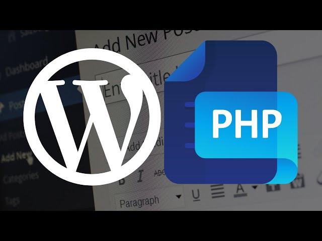 PHP Basics for WordPress - A Beginners Guide to WordPress PHP