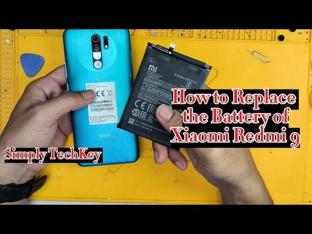 How to Replace Xiaomi Redmi 9 battery (BN54) #xiaomi #redmi9 #batteryrepair #simplytechkey